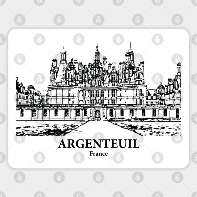Argenteuil - France Magnet by Lakeric